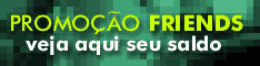 [Promo&ccedil;&atilde;o FRIENDS]